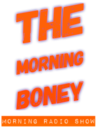 The Morning Boney